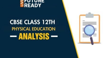 CBSE Class 12 Physical Education 2025: Analysis