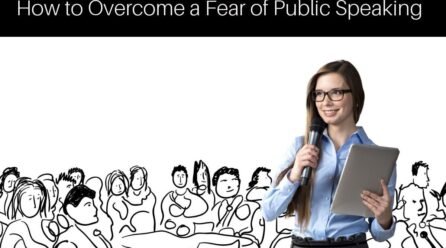How to Overcome the Fear of Public Speaking
