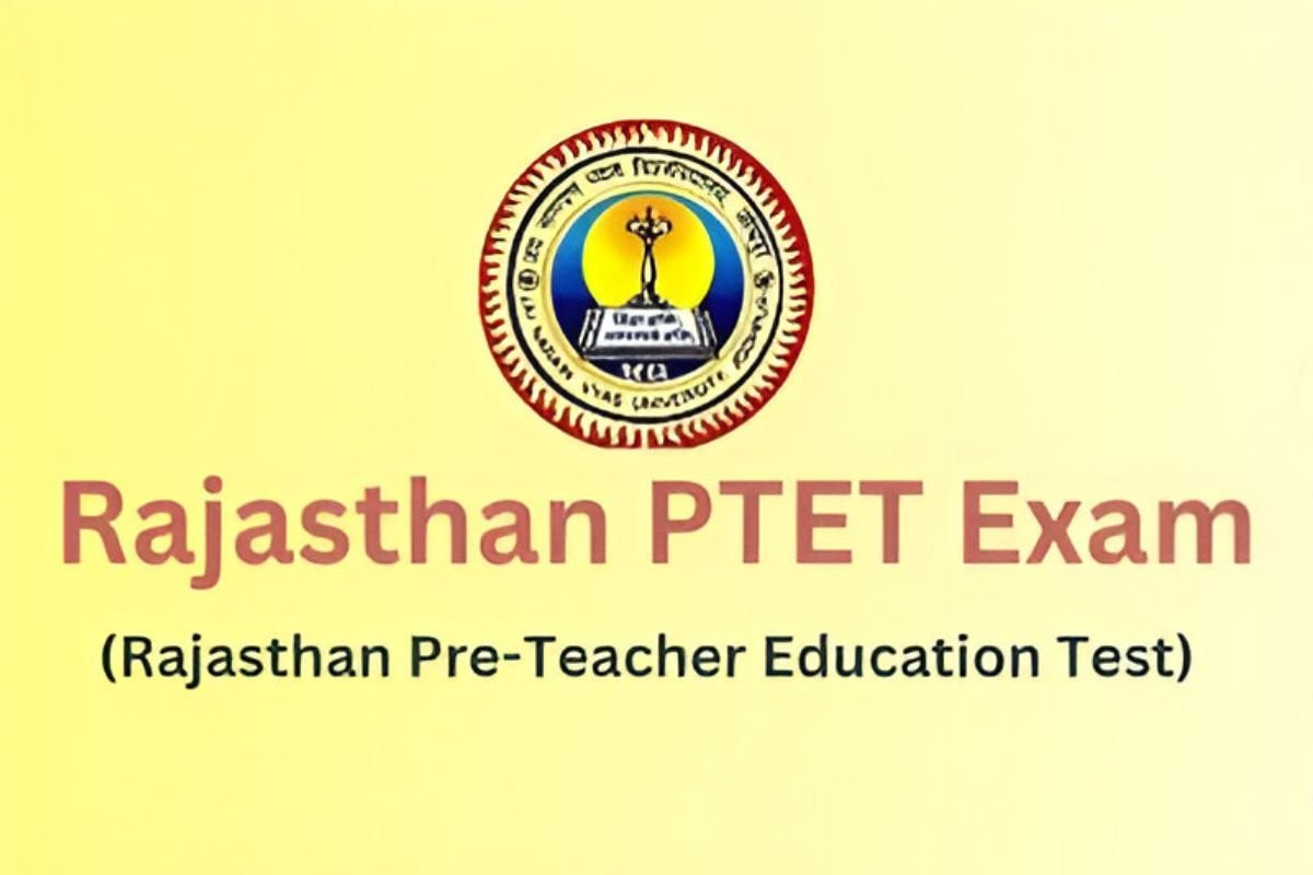 Rajasthan PTET 2025: Notification, Exam Dates and More
