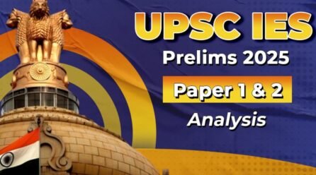 UPSC ESE Prelims Shift 1 & 2 Difficult Level Above as per sources