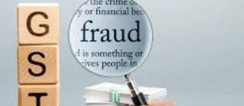 Government detect ₹15,851 crore fraud ‘tax credit’ claims