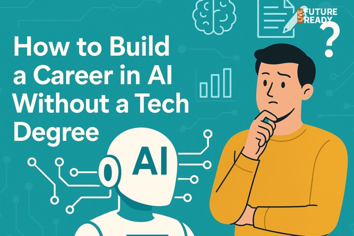 How to Build a Career in Artificial Intelligence Without a Computer Science Degree